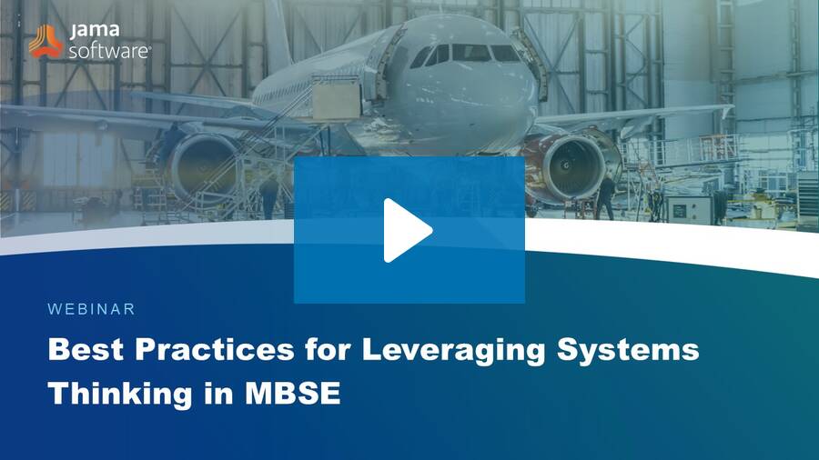 Best Practices for Leveraging Systems Thinking in MBSE Best Practices for Leveraging Systems Thinking in MBSE
