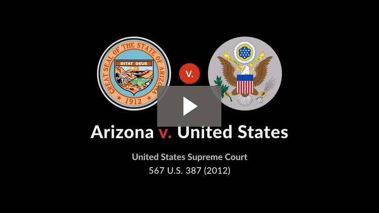 Arizona v. United States Case Brief Quimbee