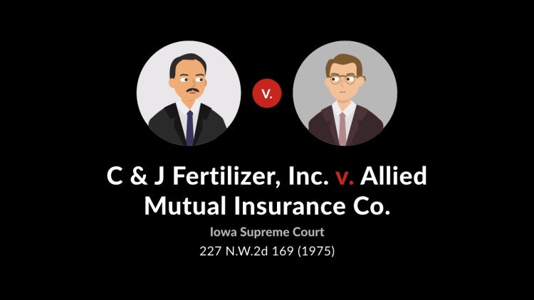 C & J Fertilizer, Inc. v. Allied Mutual Insurance Co.