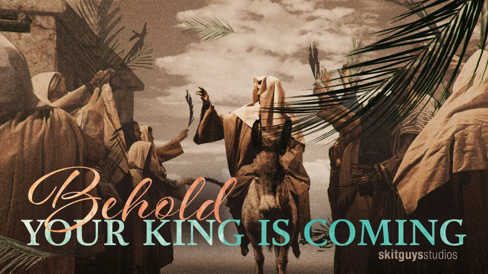 Behold Your King {Poster} Behold Your King {Poster}