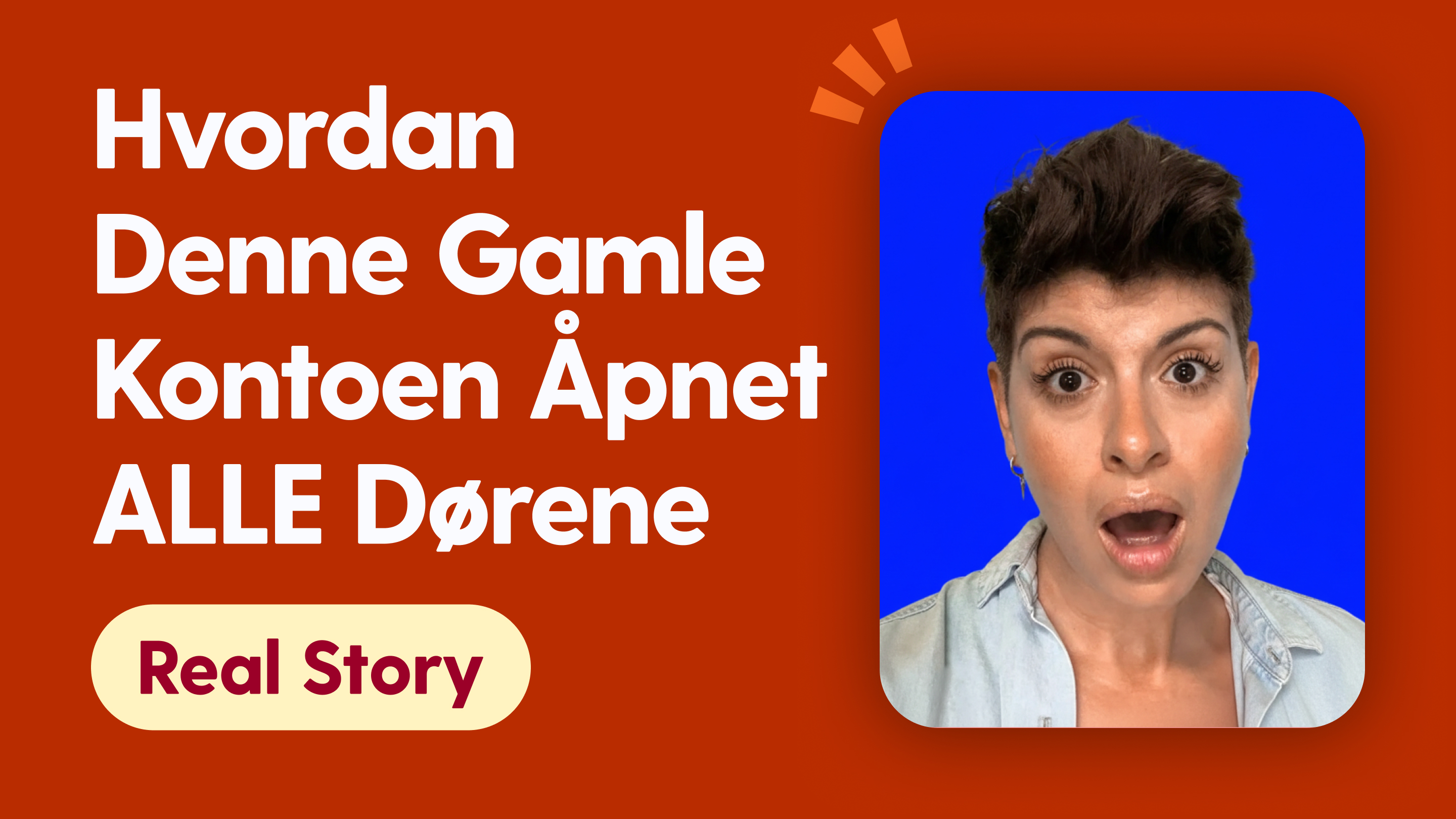 Hvordan denne gamle kontoen åpnet ALLE dørene