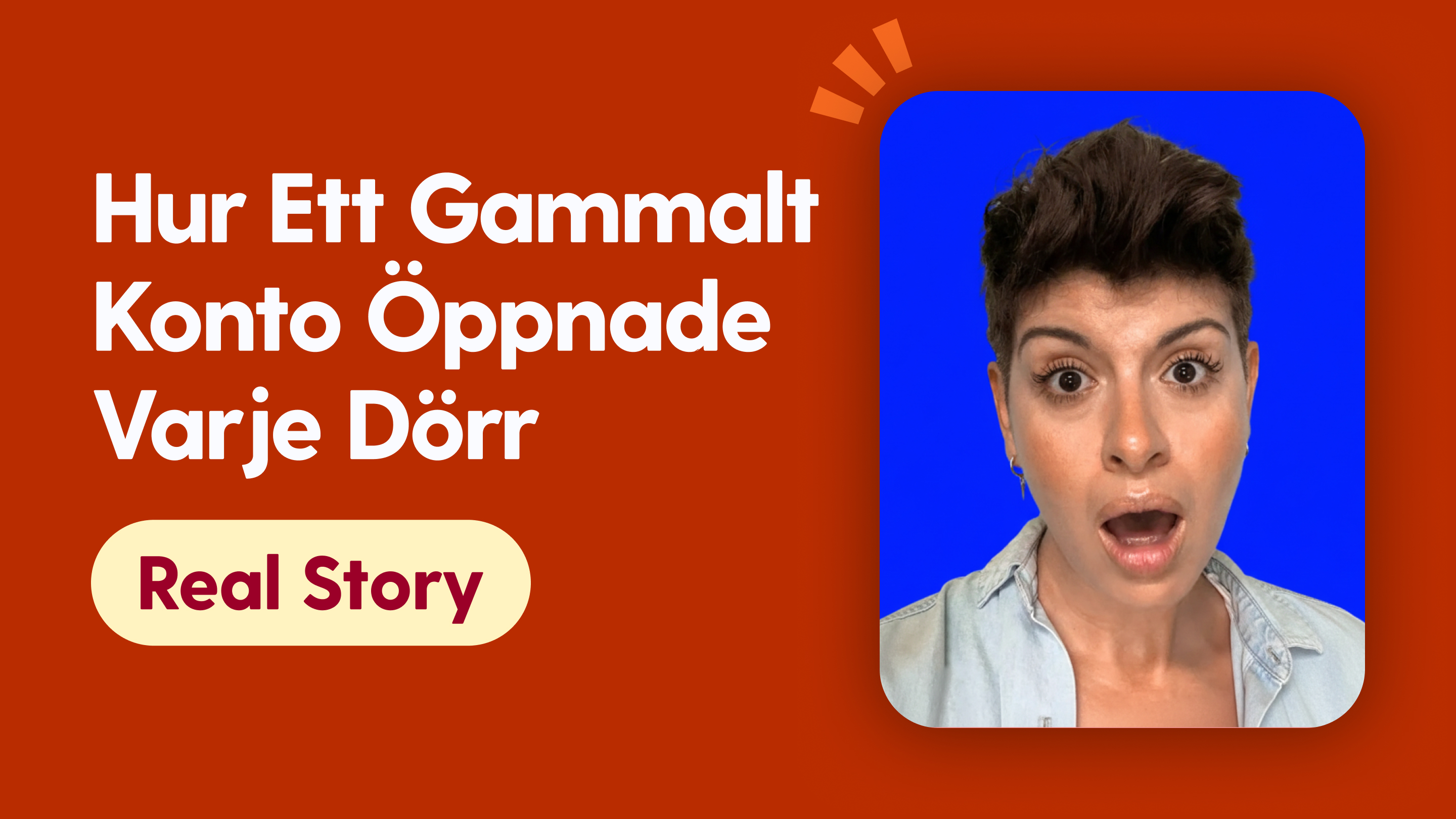 Hur ett gammalt konto öppnade varje dörr.