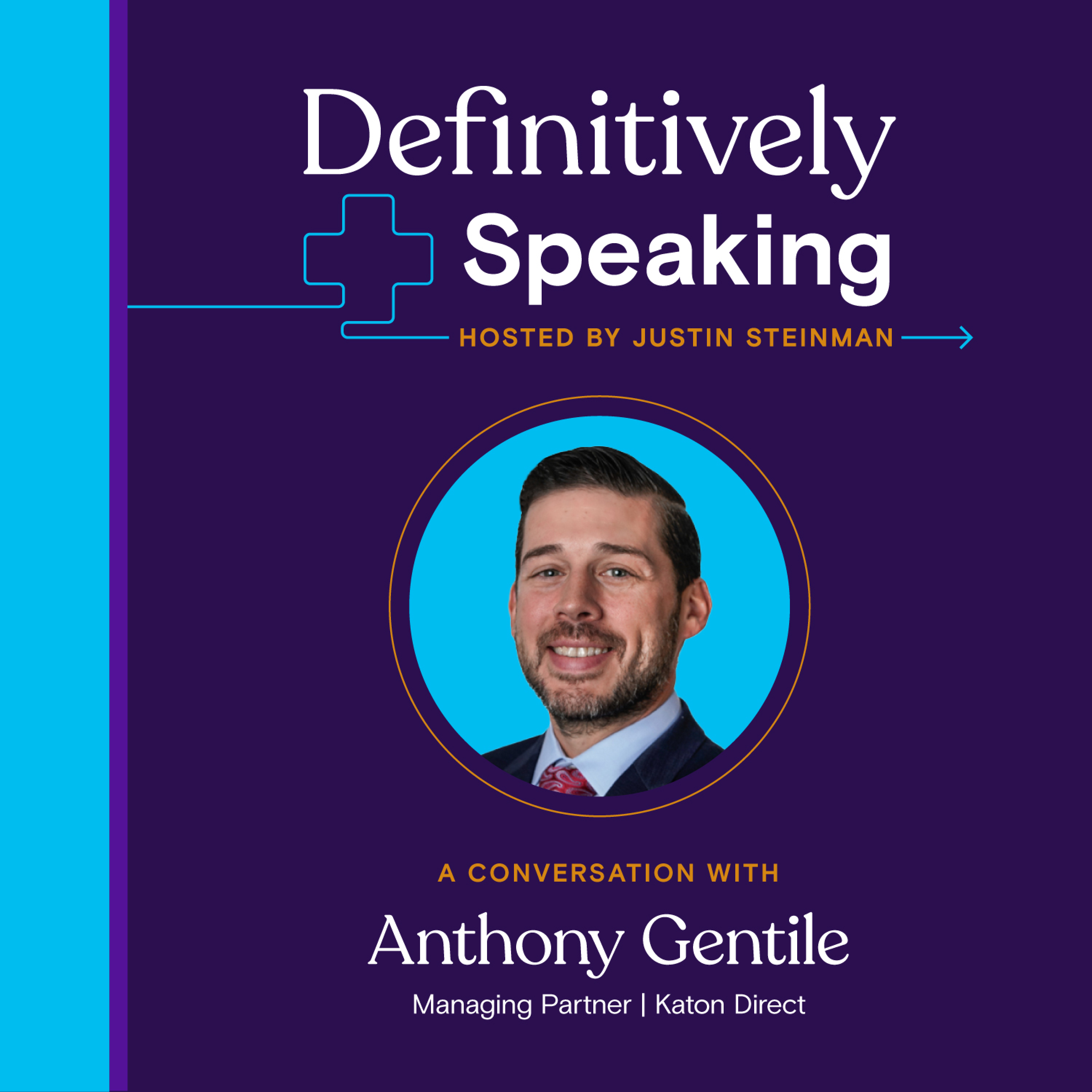 Episode 15: Clinical recruiting is a buyer’s market (so act like it!)—Best practices for healthcare staffing with Anthony Gentile of Katon Direct