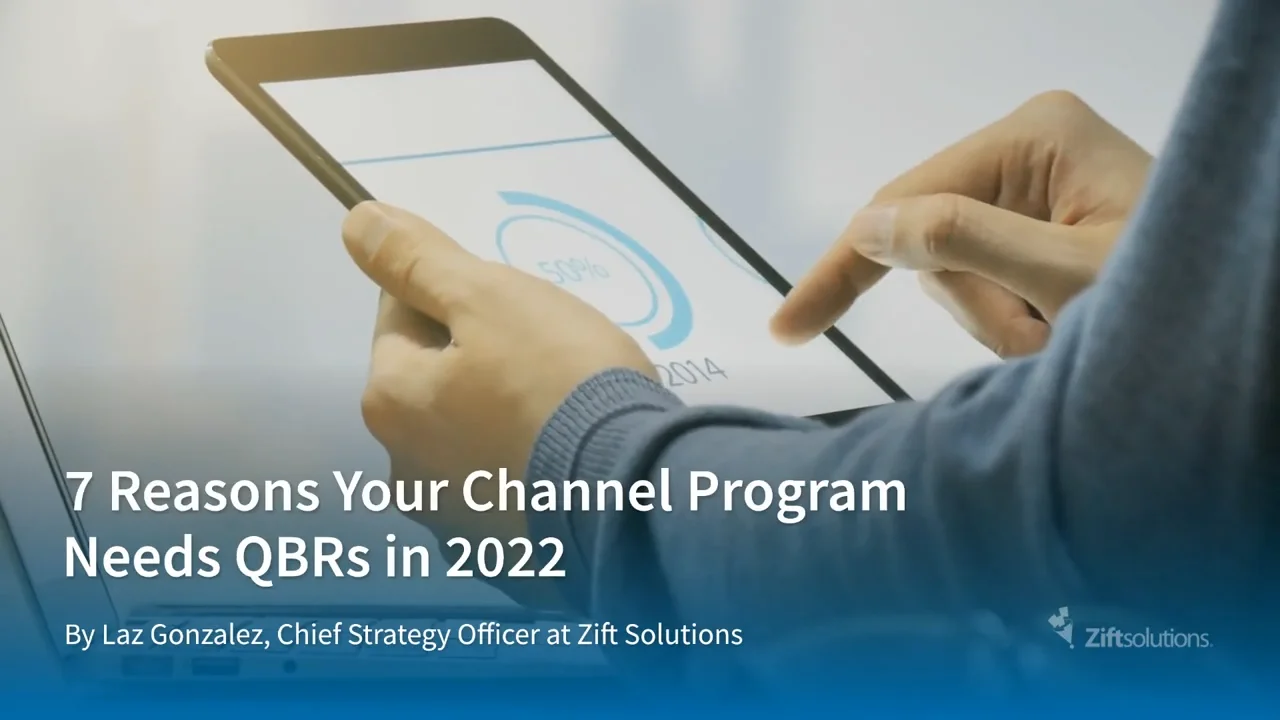 7 Reasons Your Channel Partner Program Needs QBRs in 2022