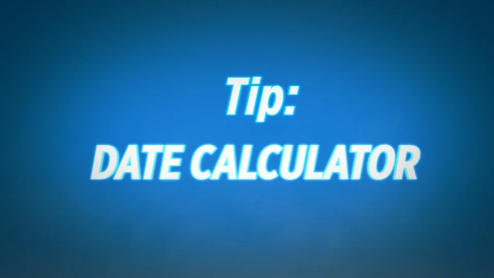 Quick Tip - Date Calculator - Veritext