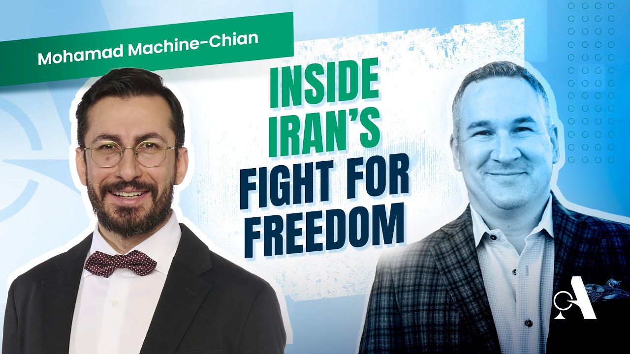 Fighting for Freedom: Hope, Iran, and the Power of Civil Society with Mohamad Machine-Chian