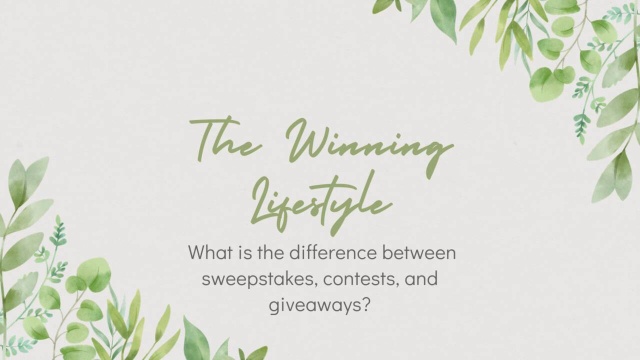 Difference Between Contests, Sweepstakes, Giveaways  Sweepstakes,  Contests, Giveaways and Instant Win Blog