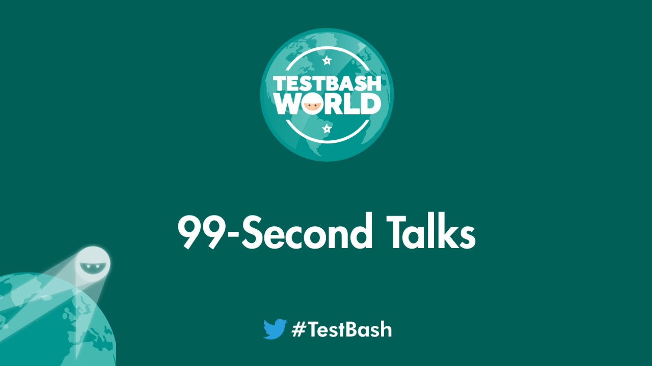 99-Second Talks - TestBash World 2022 (Part 1) image