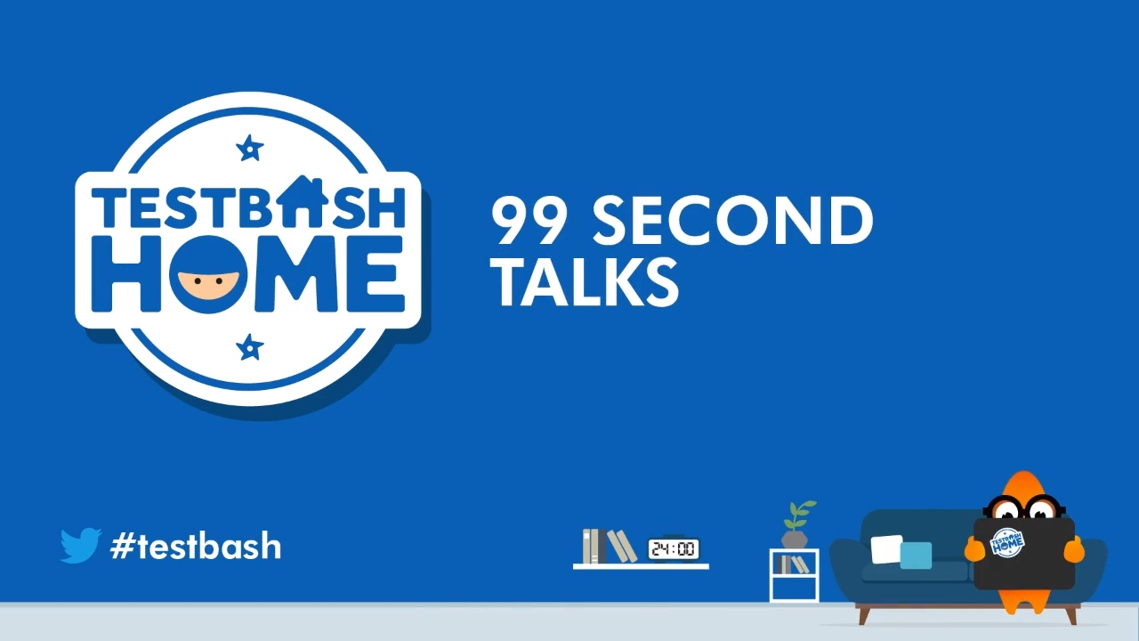 TestBash Home Part 3 - 99 Second Talks image