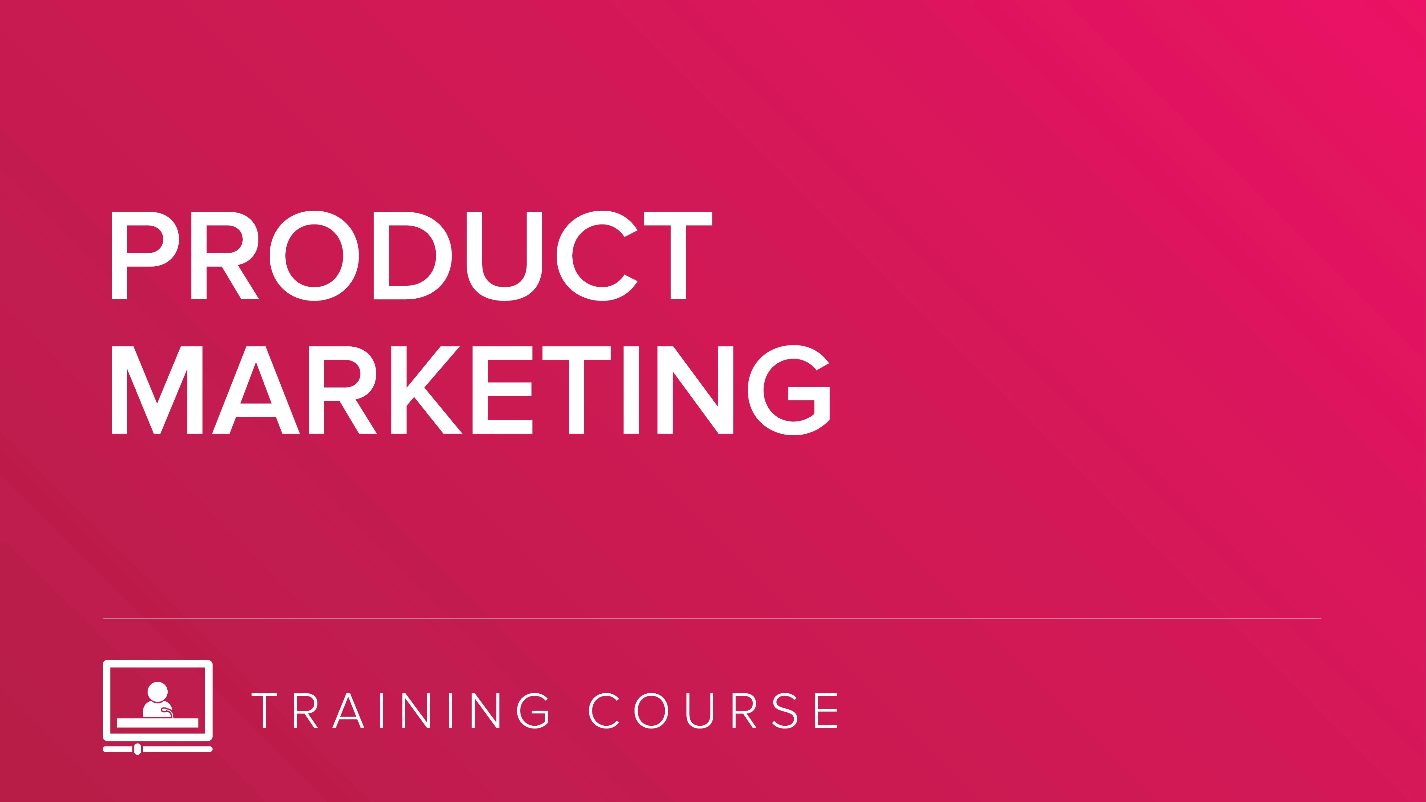 Training Course Product Marketing Demand Metric