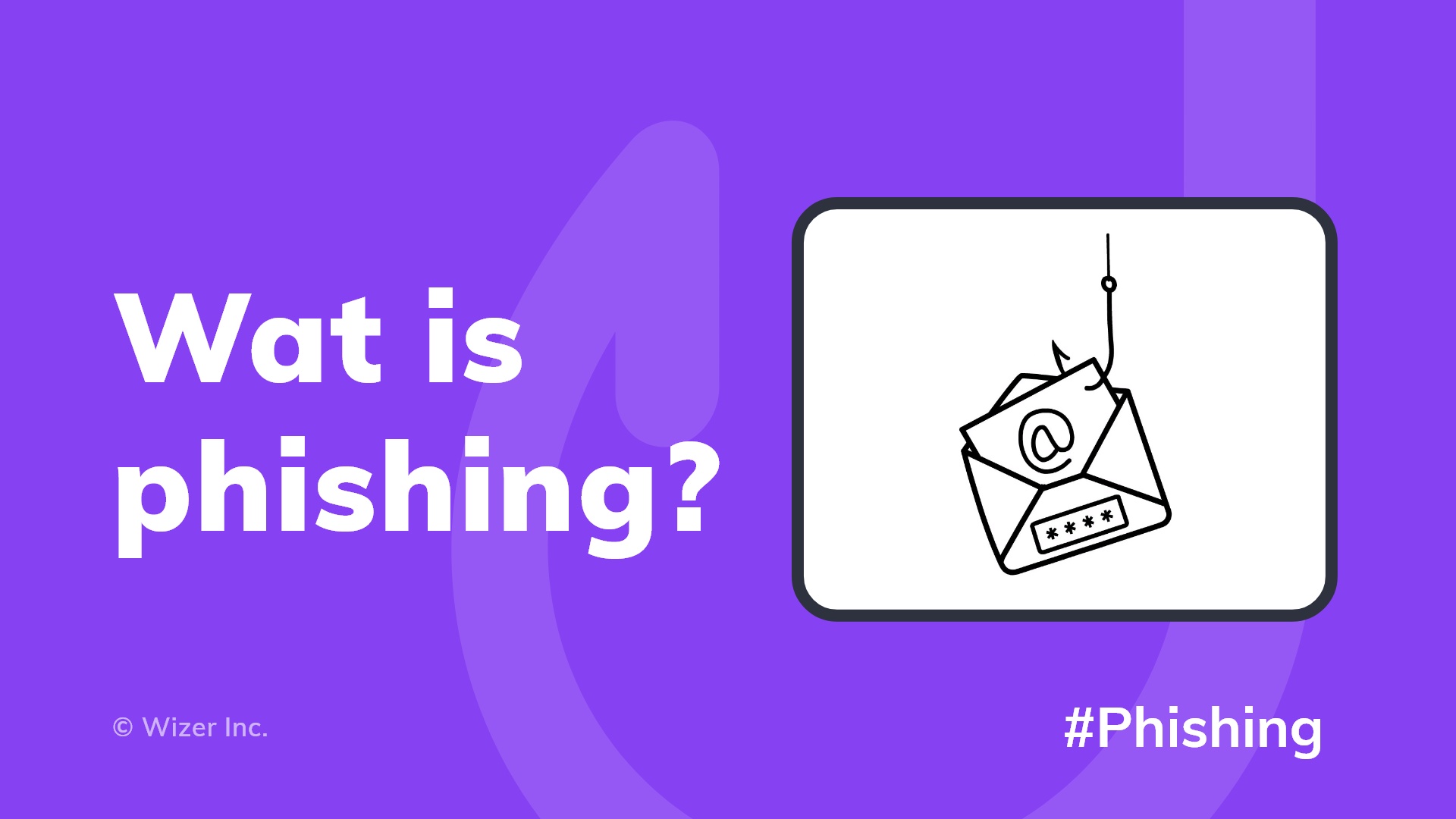 Wat is phishing?
