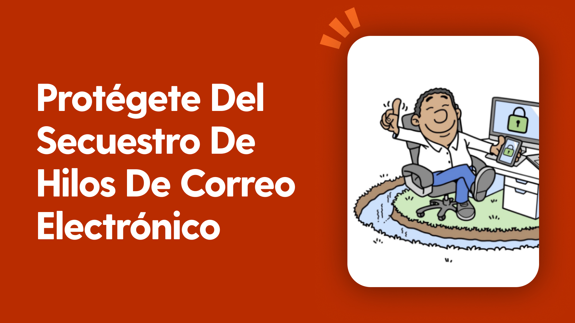 Protégete del secuestro de hilos de correo electrónico