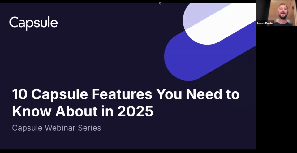 10 features every Capsule user needs to know about in 2025