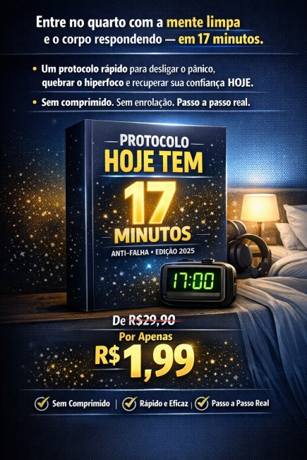 Protocolo Anti-Falha em 17 Minutos — HOJE TEM
