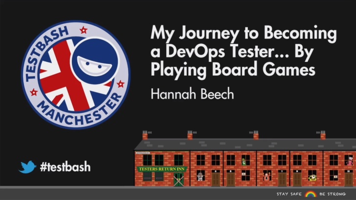 My Journey to Becoming a DevOps Tester... By Playing Board Games - Hannah Beech