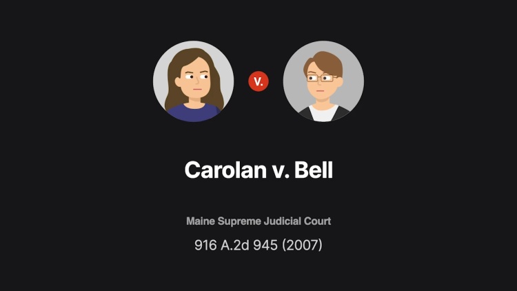 Carolan v. Bell, 916 A.2d 945 (2007): Case Brief Summary - Quimbee