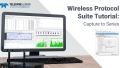 Wireless Protocol Suite Capture to Series Tutorial