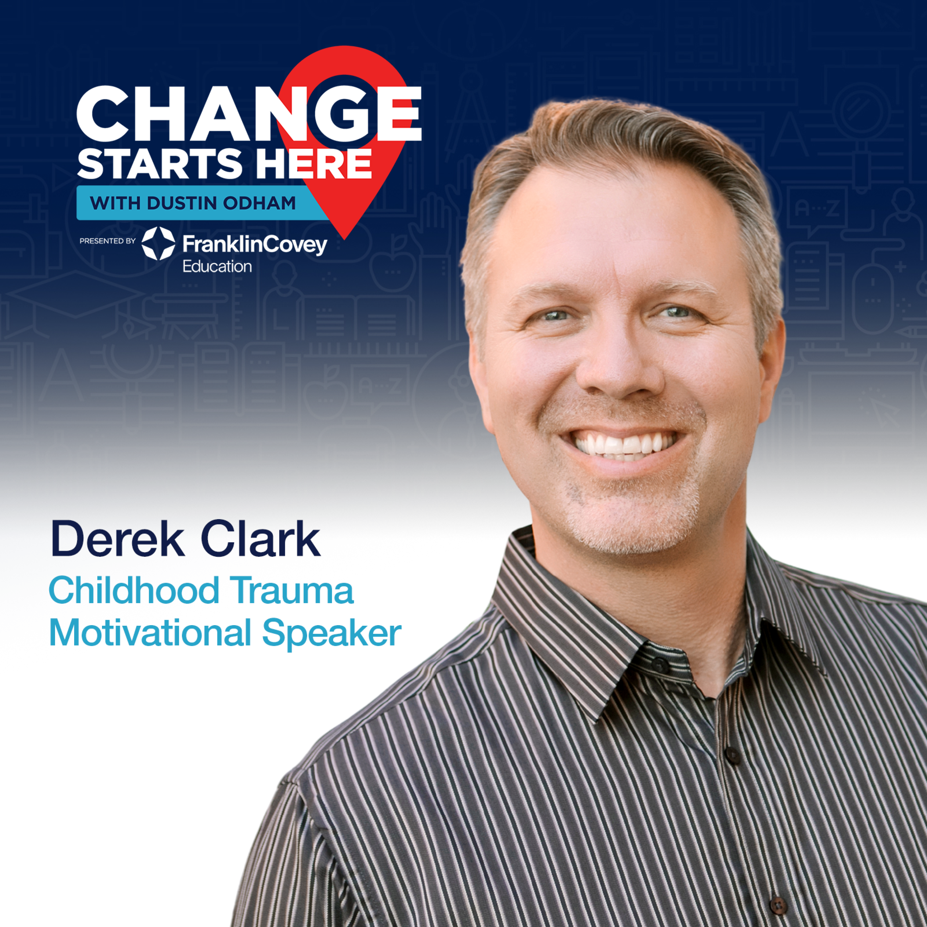 Derek Clark - Overcoming Trauma