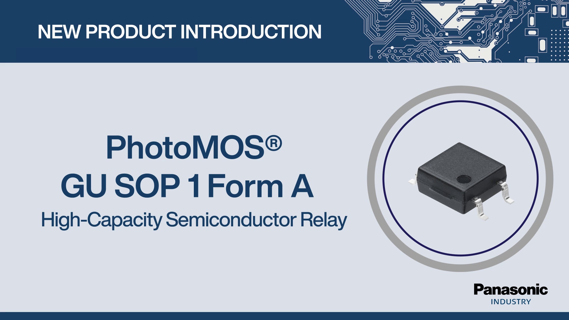 New Product Introduction: PhotoMOS® GU SOP 1 Form A High-Capacity  Semiconductor Relay