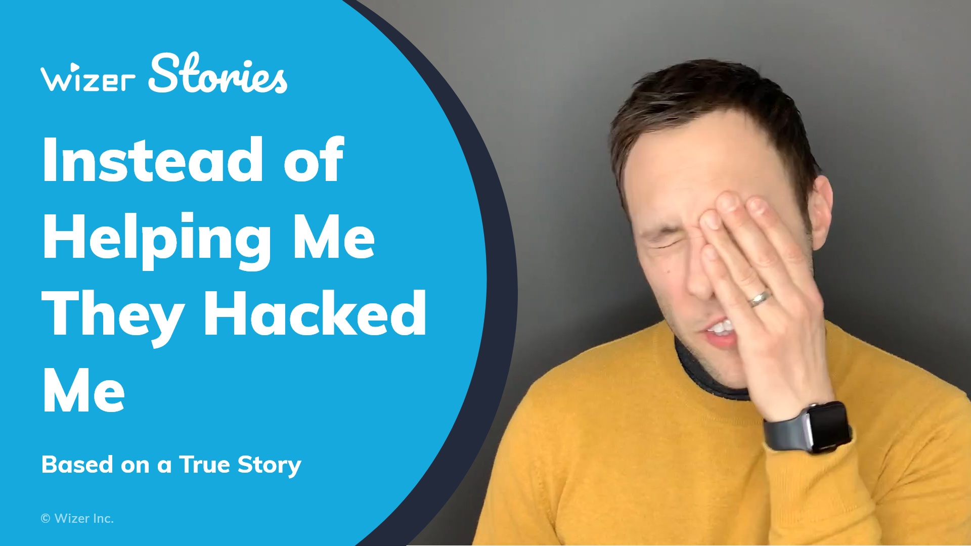 Instead Of Helping Me, They Hacked Me