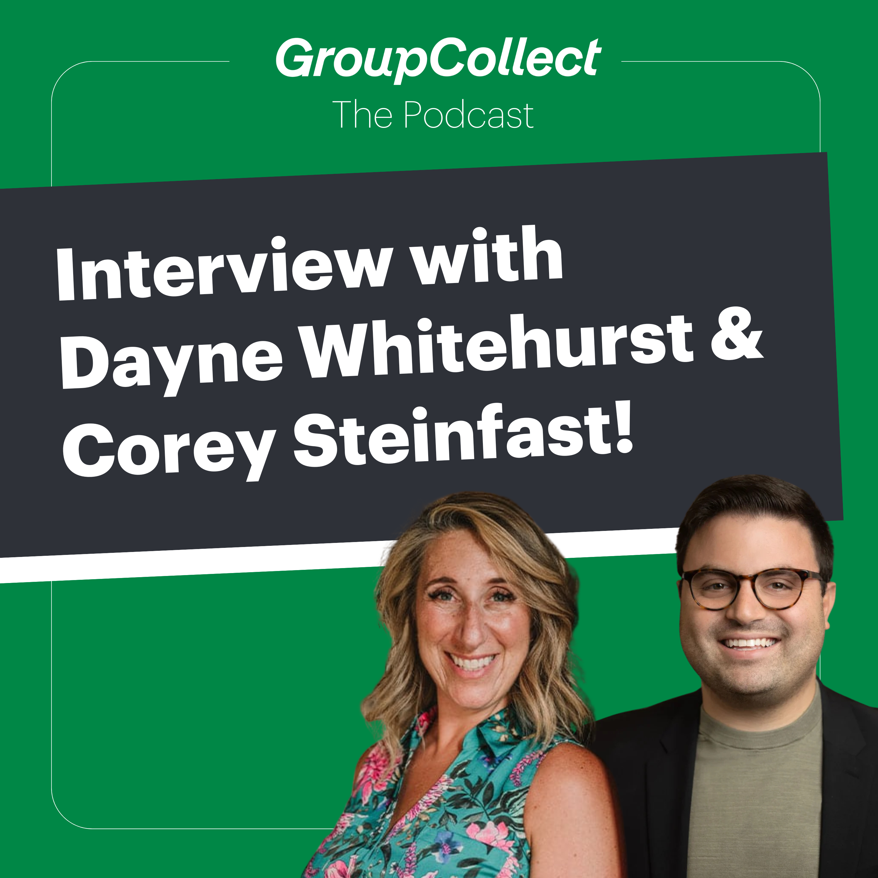 GroupCollect The Podcast