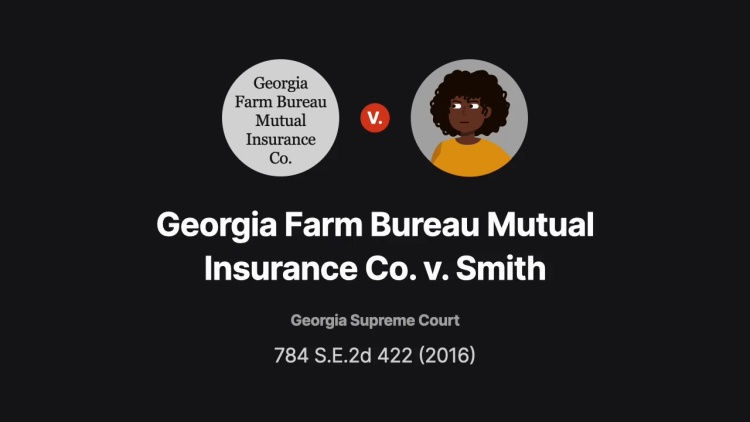 Georgia Farm Bureau Mut. Ins. Co. v. Smith