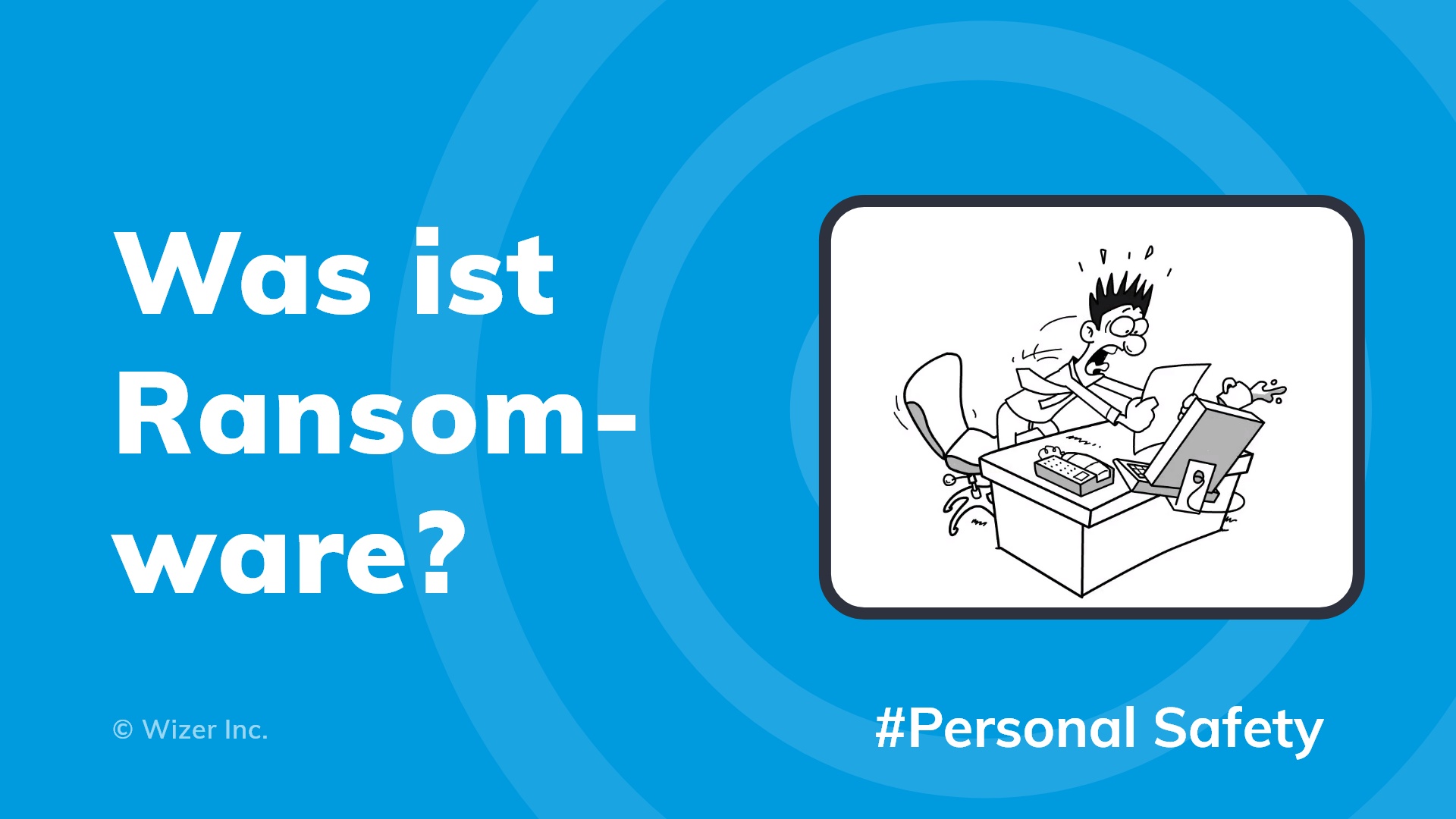 Was ist Ransomware?
