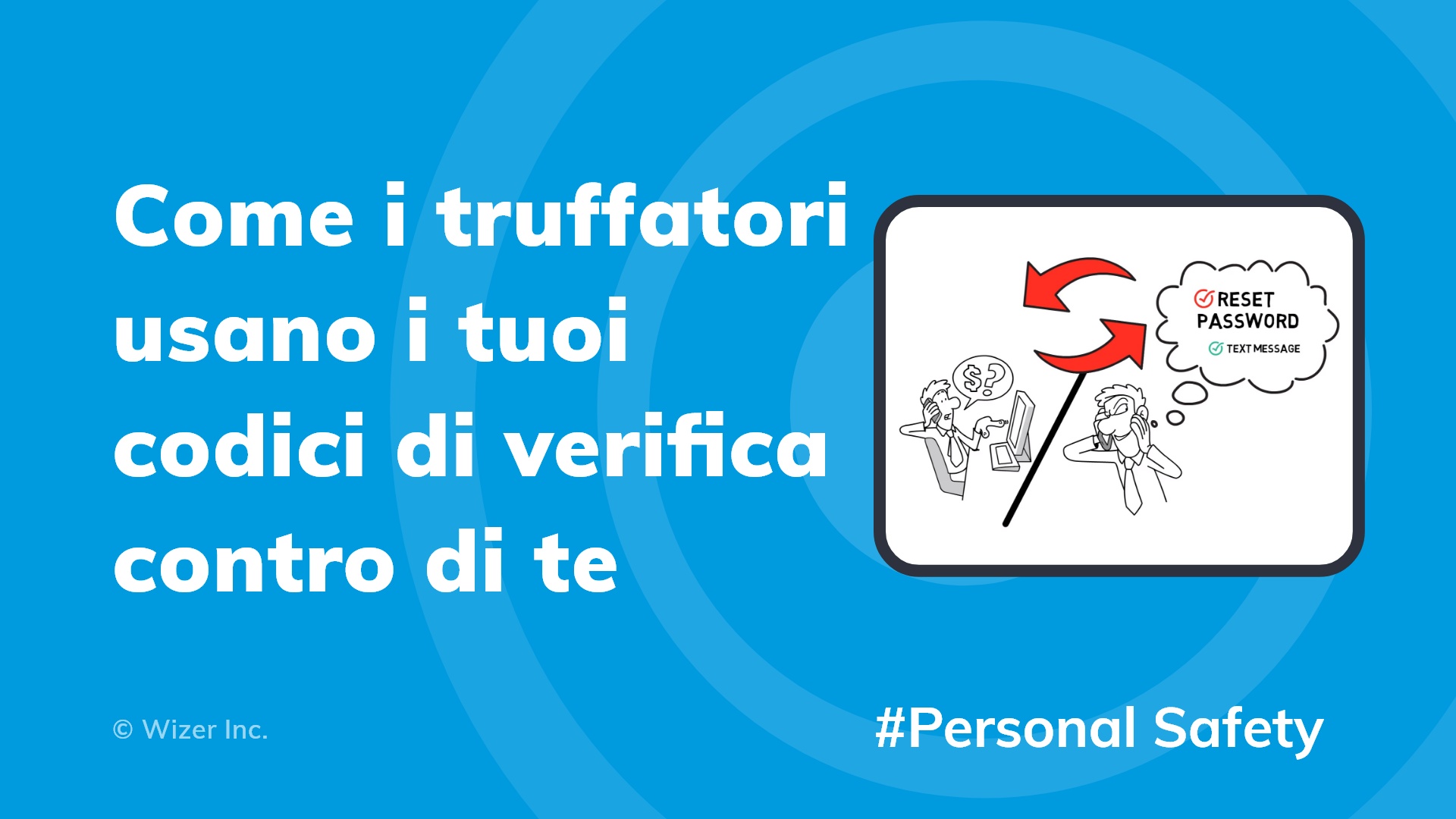 Come i truffatori usano i tuoi codici di verifica contro di te