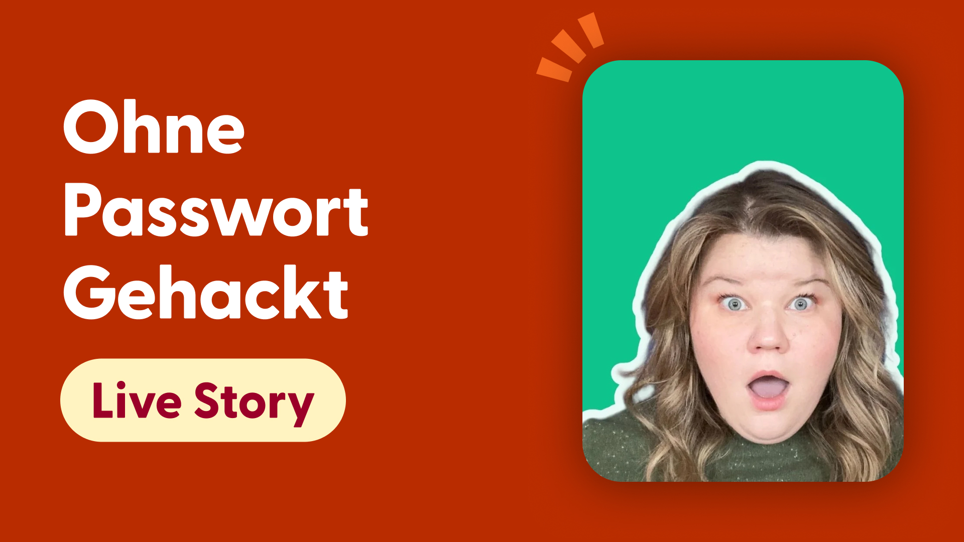 Ohne Passwort gehackt