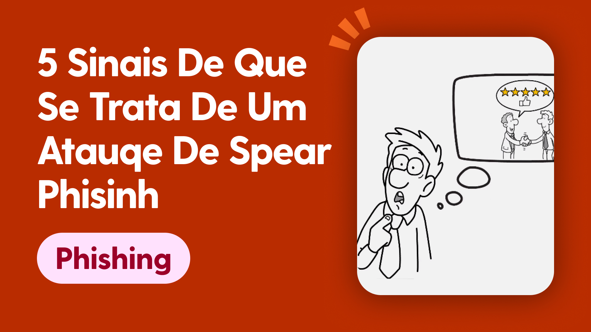 5 sinais de que se trata de um atauqe de spear phisinh