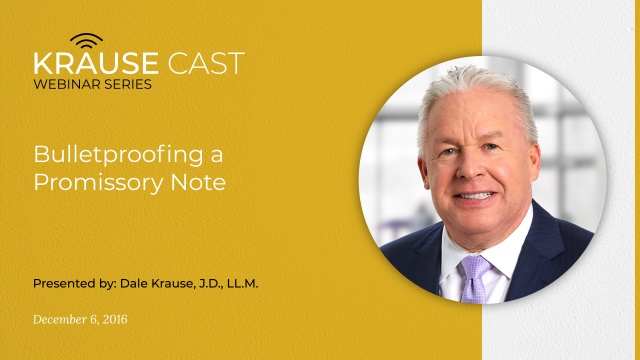 Bulletproofing a Promissory Note