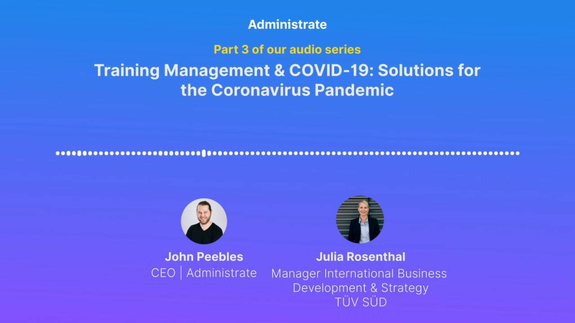 Training Management & COVID-19 Episode 3: Solutions for the Coronavirus Pandemic ft. Julie Rosenthal
