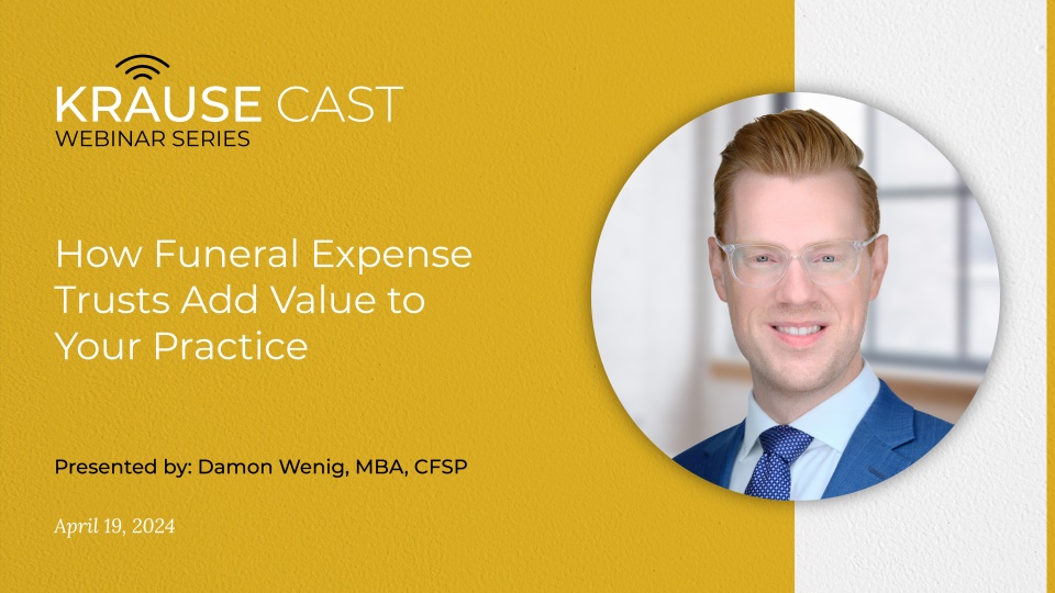 How Funeral Expense Trusts Add Value to Your Practice