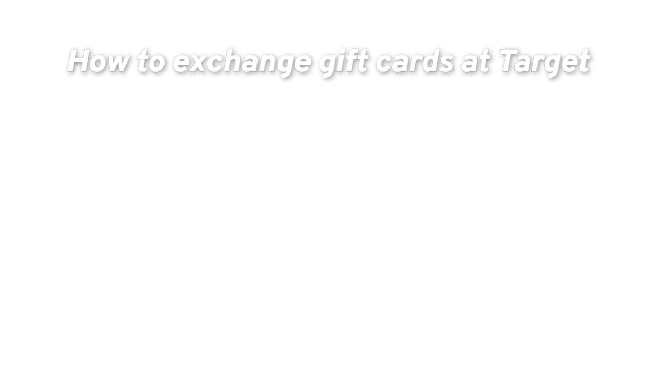 How To Trade Unwanted Gift Cards For Target Giftcards How To Trade Unwanted Gift Cards For