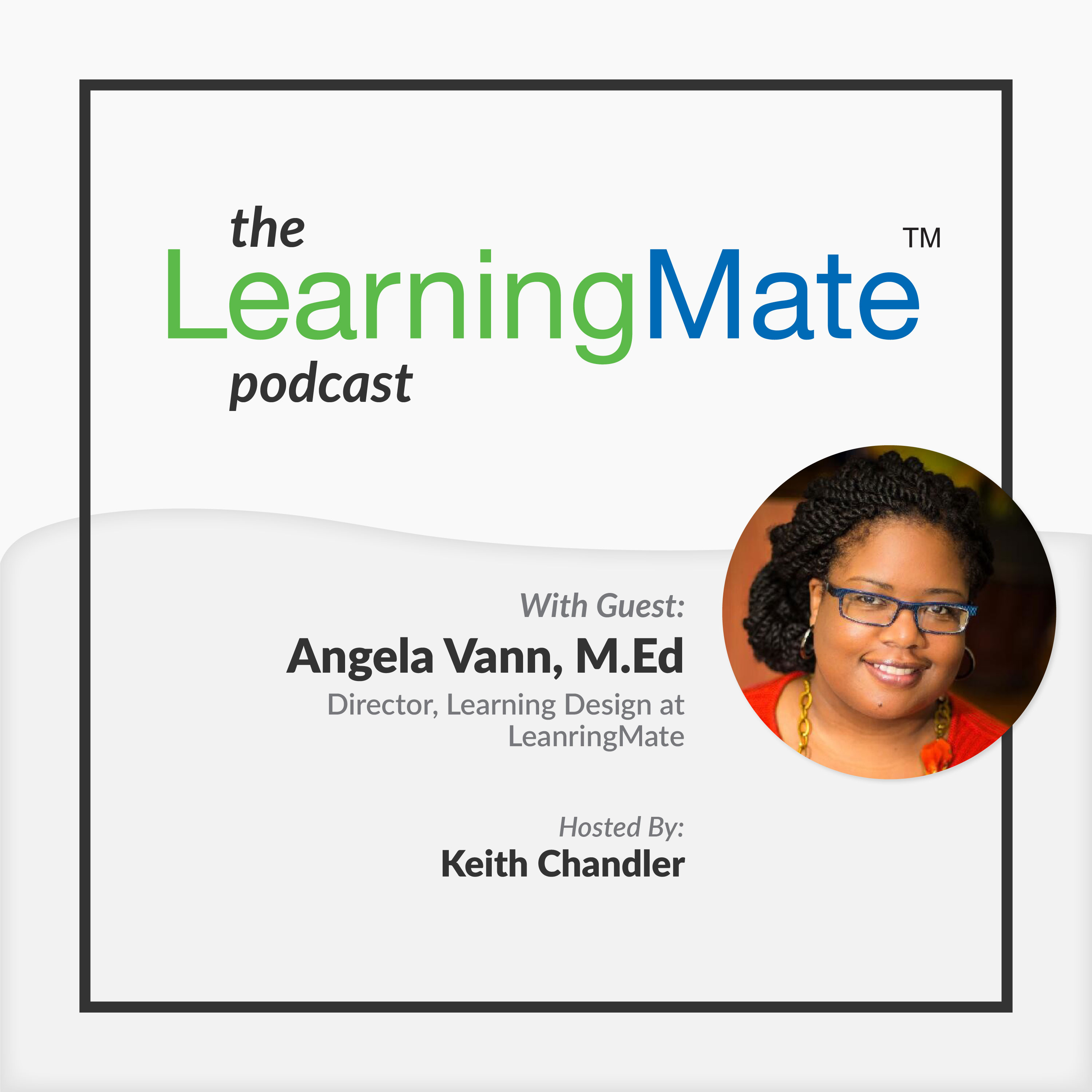 The LearningMate Podcast