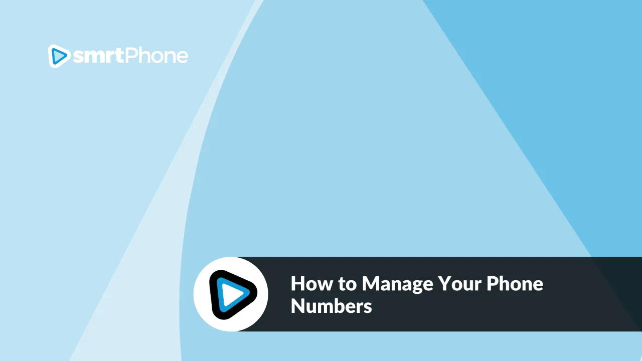 Managing Your Phone Number