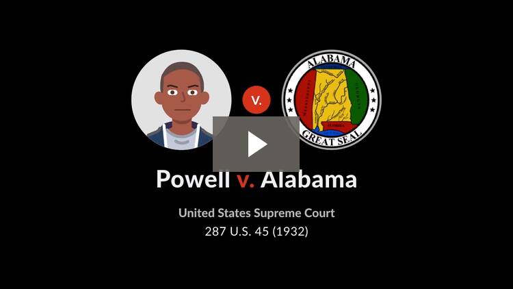 Powell v. Alabama, 287 U.S. 45 (1932) Case Brief Summary Quimbee
