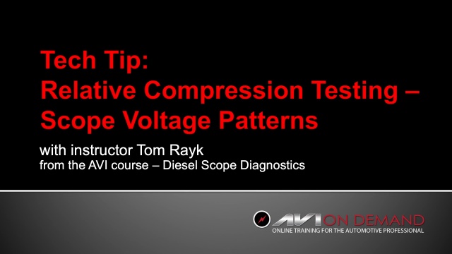 Diesel Labscope Tech Tip – Relative Compression Testing –Scope Voltage Patterns