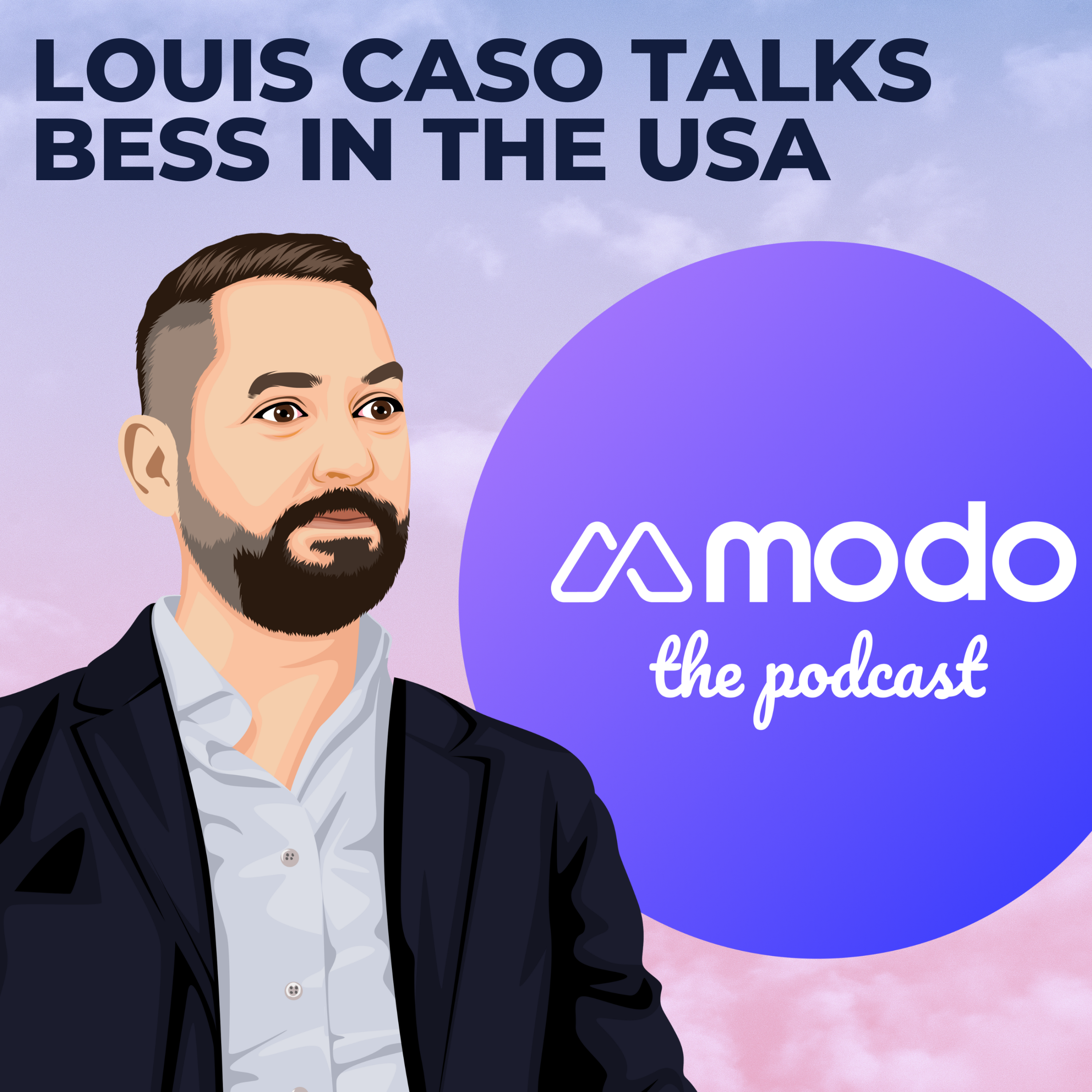 Building BESS in the US with Louis Caso (VP of Business Development @ Pomega) - podcast episode cover