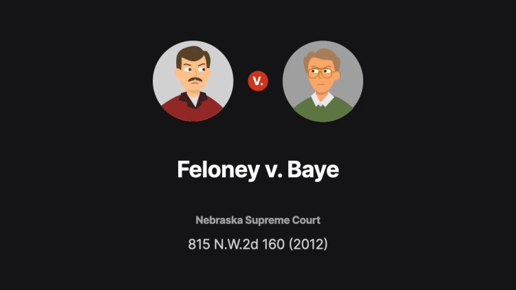 Feloney v. Baye