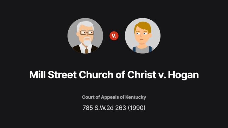 Mill Street Church of Christ v. Hogan