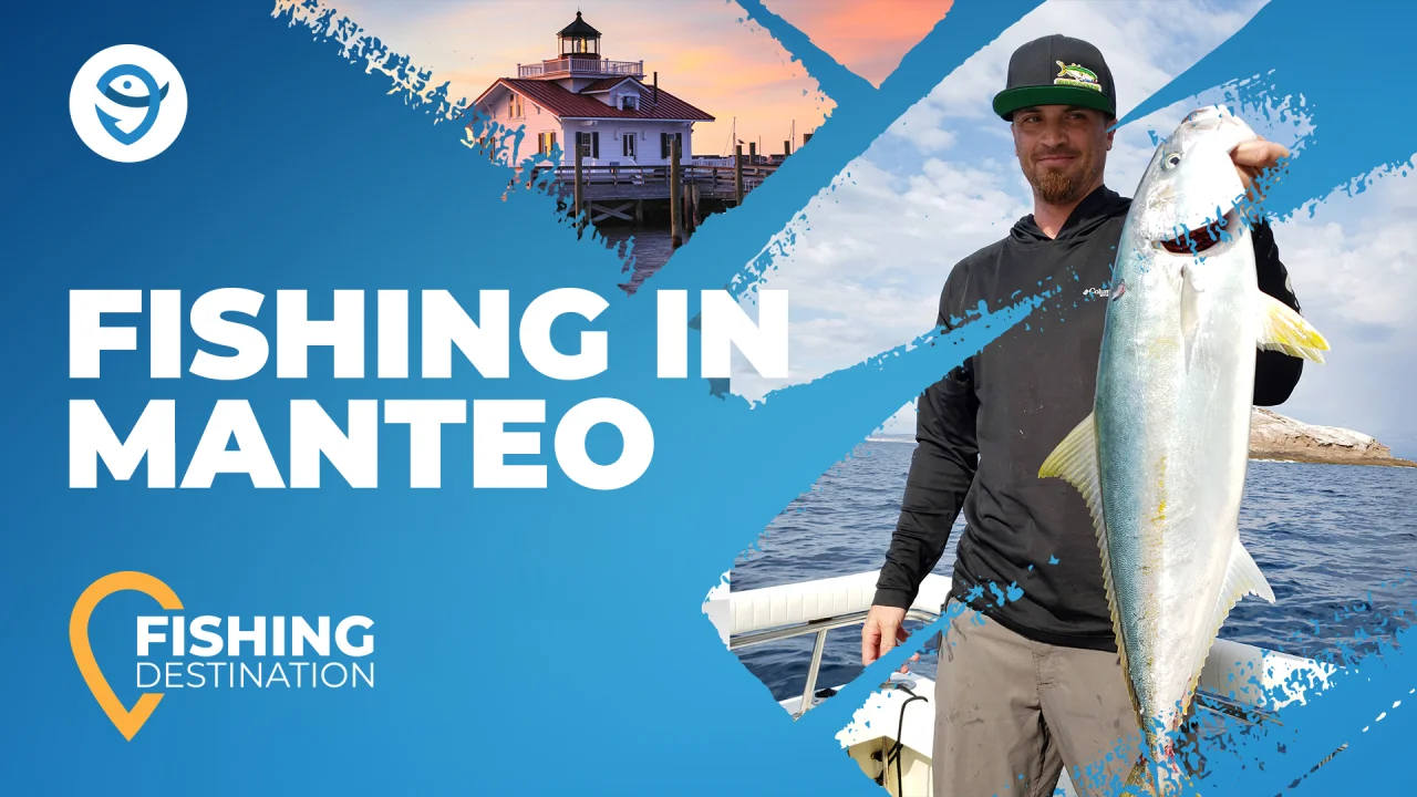 Fishing in MANTEO: The Complete Guide