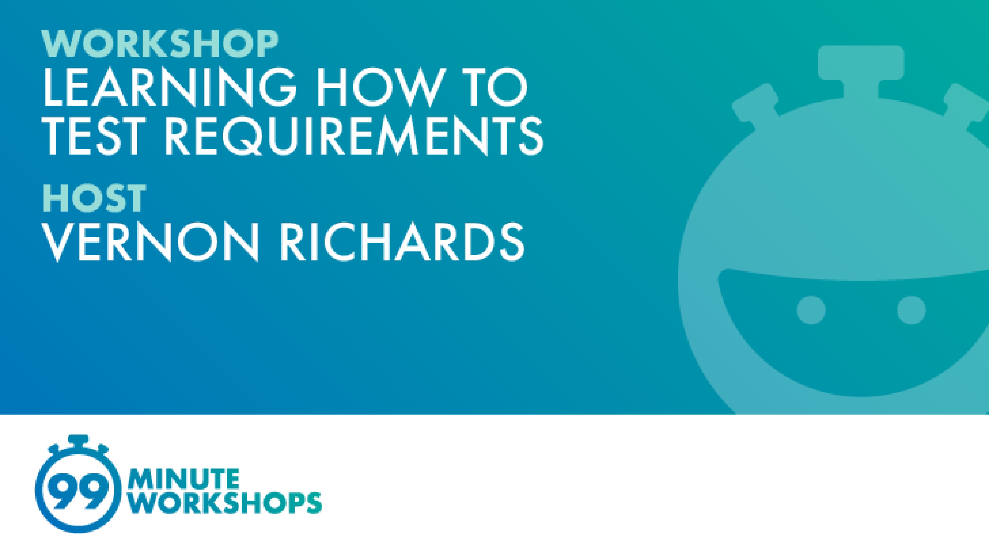 Learning How To Test Requirements