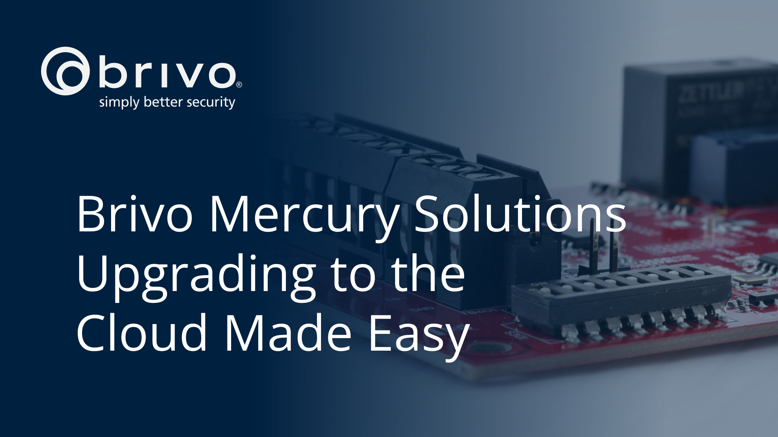 Mercury Solutions Migrate to CloudBased Access Control