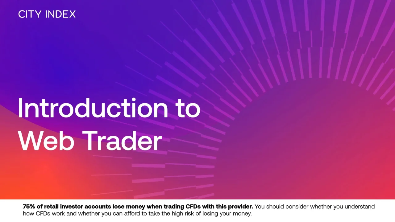 Introduction to Web Trader_UK