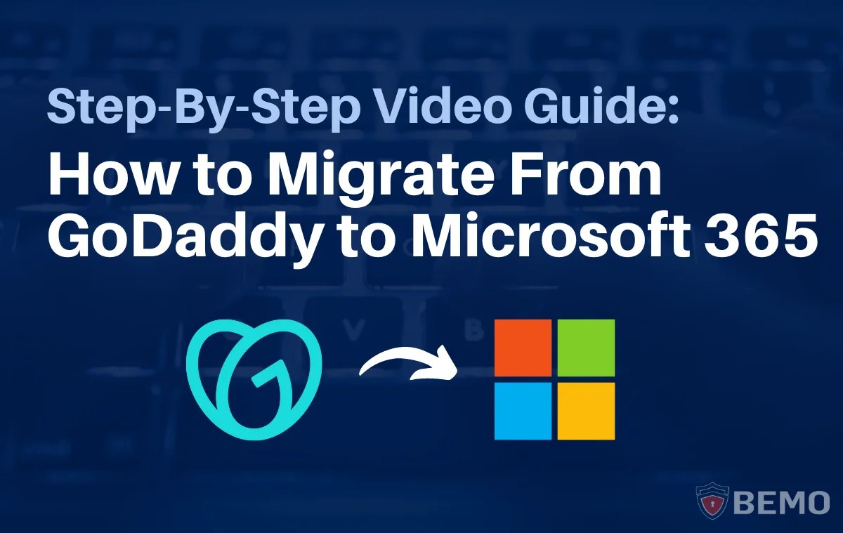 How to Migrate from GoDaddy to Office 365