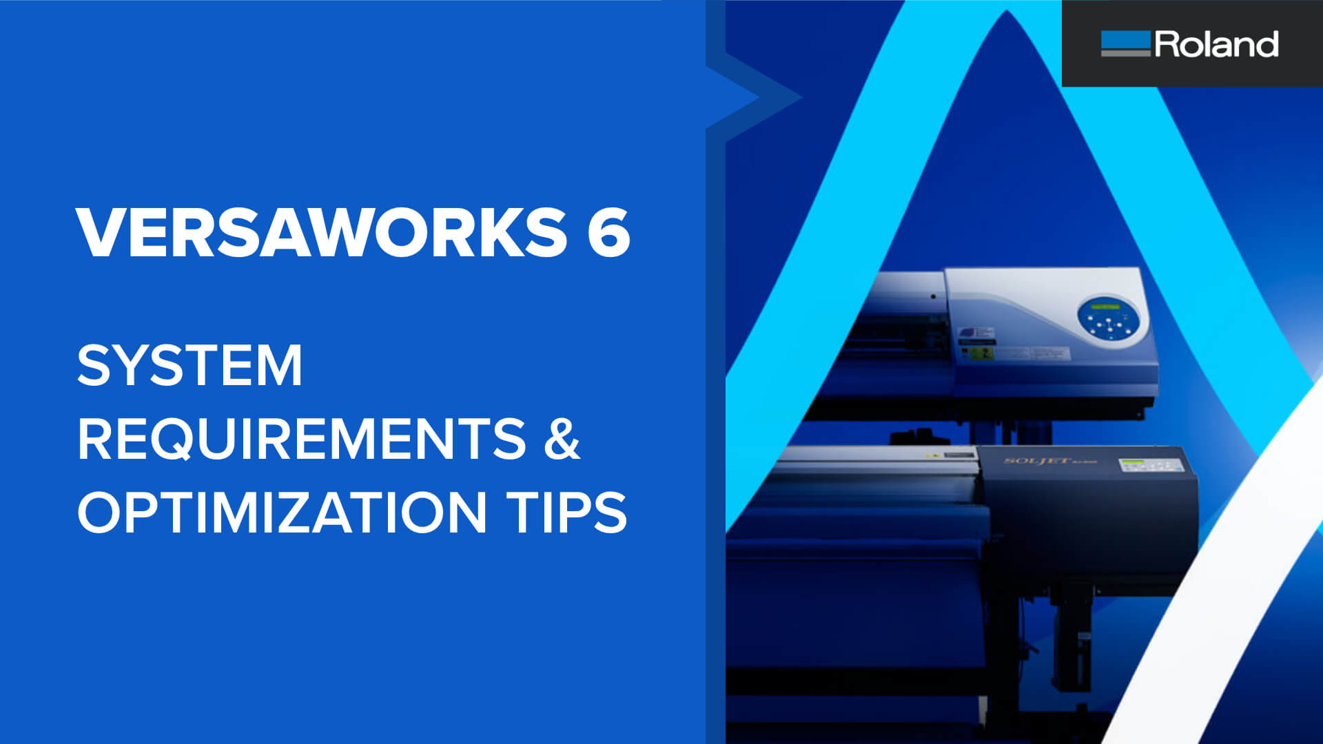 VersaWorks 6 - System Requirements and Optimization Tips - Support