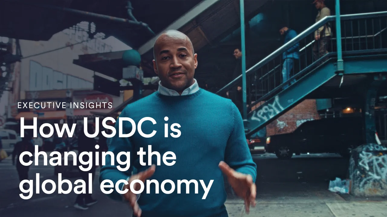 Executive Insights | How USDC is changing the global economy