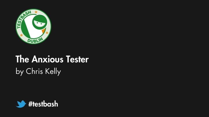 The Anxious Tester - Chris Kelly