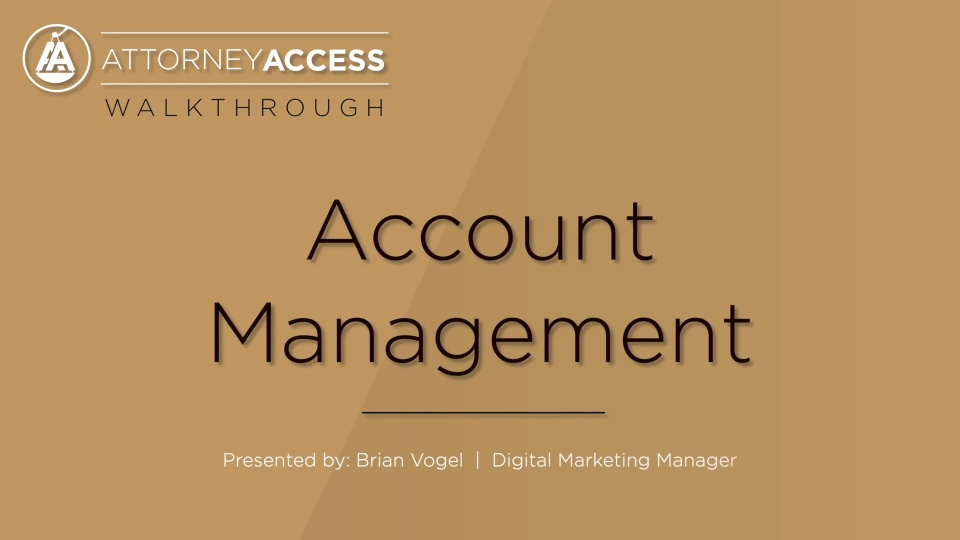 Attorney Access Account & Profile Management